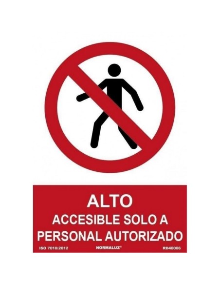 SEÑAL PVC A4 PROHIBIDO ALTO ACCESIBLE SOLO A PERSONAL AUTORIZADO PVC 0.7MM 210X300MM