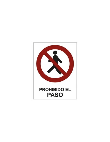 SEÑAL PROHIBIDO PASAR A4 PVC 21X29 CM PVC 1MM